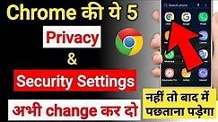 Google Chrome Privacy and Security Settings You Should Change | Chrome Settings