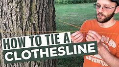 How To Tie A Clothesline (Easy Way for Camping)