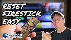Quick and Easy Firestick Factory Reset