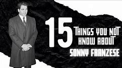 15 Things you may not know about the life and times of Colombo family underboss Sonny Franzese