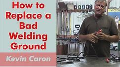 How to Replace a Bad Ground Cable on Your Welder - Kevin Caron