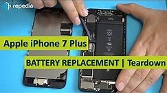 iPhone 7 Plus - Battery Replacement | Teardown Guide