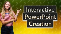 How Can I Create Interactive Instructional Materials Using PowerPoint?