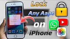 How To Lock🔒 Apps In Any IPHONE | apple apps Locked .how to Lock Apps on iPhone 2021 ||