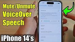 iPhone 14's/14 Pro Max: How to Mute/Unmute VoiceOver Speech