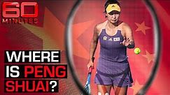 Where is Peng Shuai? Why the world is worried about a Chinese tennis star | 60 Minutes Australia