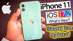 Iphone 11 Got iOS 17.2 Latest Update | New Features | Should You Update | 9to5Tech