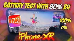 🔥iPhone XR BGMI Battery Drain Test on 80% Battery Health | 100% to 0%