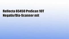 Reflecta 65450 ProScan 10T Negativ/Dia-Scanner mit