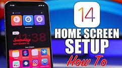 iOS 14 - Home Screen Setup (How To)