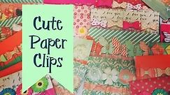 Craft Fair Idea #2: Cute Paper Clip Packs (with tutorial) 2016