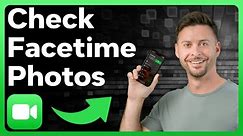 How To Check FaceTime Photos