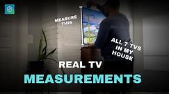 Real TV Dimensions (I Measured Every TV in MY House)
