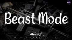 𝗕𝗲𝗮𝘀𝘁 𝗠𝗼𝗱𝗲 (Lyrics) - Thalapathy Vijay | Anirudh | Nelson | Pooja Hegde /\ #BeastMode #Beast #Vijay