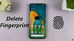 How To Delete Fingerprint On Android Phone