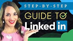 How To Get STARTED On LinkedIn in 2023 - (Step-By-Step For BEGINNERS)