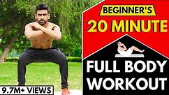 20 Min Full Body Workout Routine for Beginners (Follow Along) | No Gym