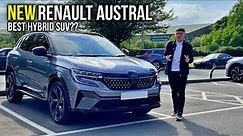 ALL NEW Renault Austral E-Tech Review: The BEST Hybrid SUV??