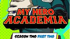 My Hero Academia (Dubbed): Season 2, Part 2 Episode 16 Stain vs U.A. Students