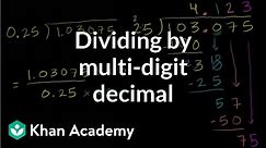 Dividing by a multi-digit decimal | Decimals | Pre-Algebra | Khan Academy
