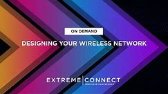 Designing Your Wireless Network
