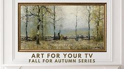TV Art Screensaver 4K Frame TV Hack - Vintage Landscape Painting Wallpaper Background - No Sound.
