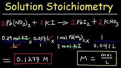 Solution Stoichiometry - Finding Molarity, Mass & Volume