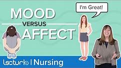 Mood vs Affect | What is a Mood Episode? | Mental Health | Lecturio Nursing