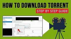 How to download movies using torrent : Step By Step Guide