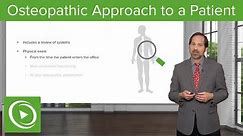 Osteopathic Approach to a Patient – Osteopathic Manipulative Medicine (OMM) | Lecturio