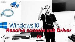 How To Resolve USB Serial Port Driver WINDOWS 10