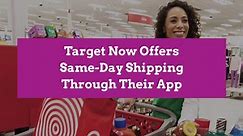 Target Now Offers Same-Day Shipping Through Their App