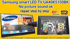 The Ultimate Guide: Step-by-Step Backlight Installation in Samsung UA40K5100BK 40-inch Smart LED TV