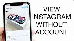 How To View Instagram Without Account! (2023)