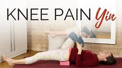 Yin Yoga for Knee Pain - Deep Stretches for Knee Pain Relief