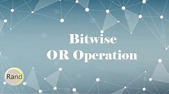 Bitwise OR Operation