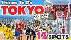 Things to do in Tokyo! Things to know before traveling to Japan 2024 / Travel Guide