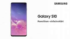 Galaxy S10: PowerShare - einfach erklärt