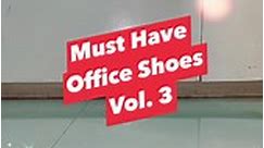 Must have office shoes Vol. 3 #OfficeShoes #casualshoes #womenshoes #womensfashion #OfficeFashion #fashionstyle #fashionforward #ootdfashion #shoes #shoesoftheday #shoestyle #shoelover #footwear #fypシ゚viralシ #reelsvideos #reelsforyou #reelsviral #fbreelsvideo #fbreels23 | StyleMoto Shop