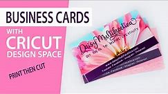 How to Make your Own Business Cards with Cricut Design Space Using the Print Then Cut Feature.