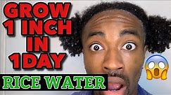 GROW Your Hair 1 INCH in 1 DAY w/ RICE WATER Pt.1