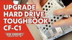 Panasonic Toughbook CF-C1 Hard Drive Upgrade! - Hands On