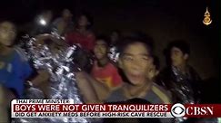 Thai boys stuck in cave not given tranquilizers, did get anxiety meds