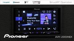 How To - SiriusXM on Pioneer AVH-NEX In Dash Receivers 2017