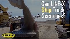 Truck Scratch Test - LINE-X vs Construction Site