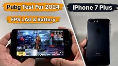 iPhone 7Plus PUBG Test in 2024 🔥 | Detailed BGMI Test in Hindi | Heating, FPS, Battery