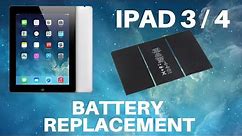 iPad 3 and 4 - Battery Replacement