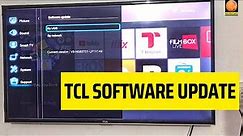 How to Update tcl Smart Tv software, Tcl Update Software