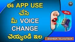 how to change your voice on android in Telugu 2019 (very easy)