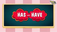 Use Of Has - Have In English Grammar | Roving Genius